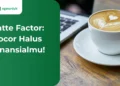 latte factor