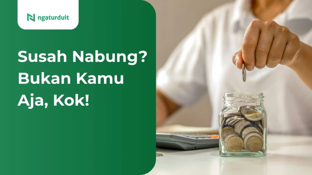 susah nabung