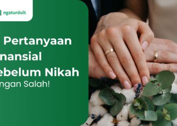 Pertanyaan Finansial Sebelum Nikah